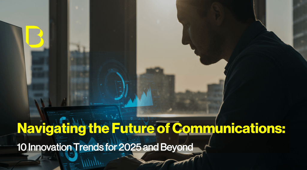 Navigating the Future of Communications: 10 Innovation… | Burson